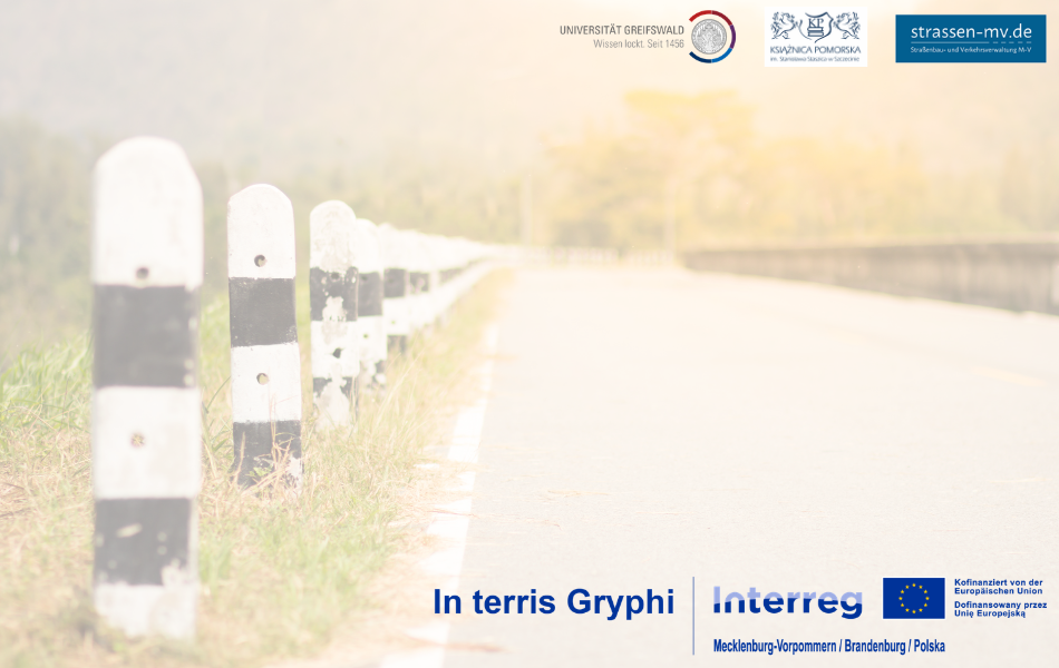 View along a country road lined with black-and-white roadside posts. The logos of the project partners appear at the top. At the bottom, the text reads “In terris Gryphi – Interreg,” alongside the EU emblem and a note indicating co-financing by the European Union (Mecklenburg-Western Pomerania / Brandenburg / Poland).